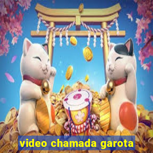 video chamada garota